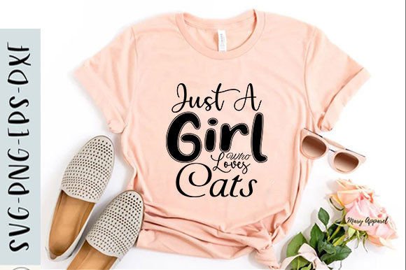 Cat T-Shirt Design: Just a Girl Who Love Her Feline Friend
