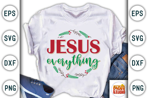 Christmas Quote Design: Jesus Everything