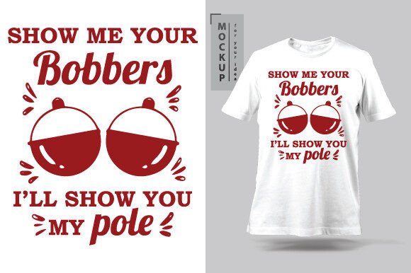 Reel in the Laughs with This Hilarious Fishing Tee Design