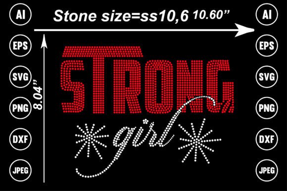 Sparkle and Strength: Using the Strong Girl Rhinestone Design